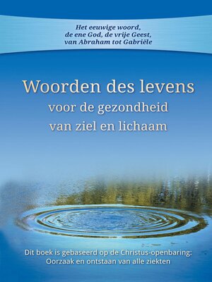 cover image of Woorden des levens voor de gezondheid van ziel en lichaam